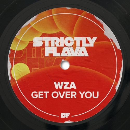 WZA - Get Over You