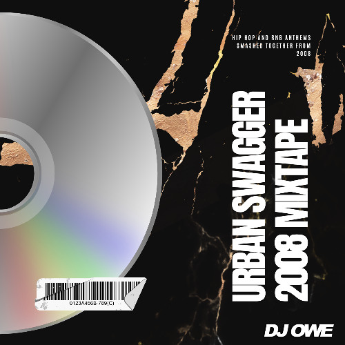 URBAN SWAGGER - 2008 MIXTAPE