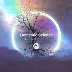 Domestic Science - Eternity [M-Sol DEEP]