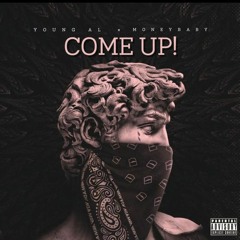 Young AL - come up ft moneybaby