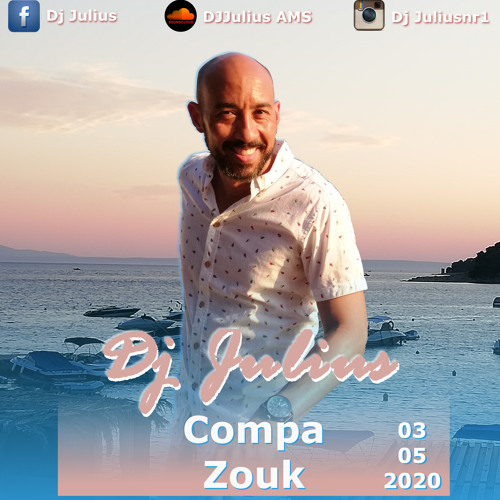 Live Session Dj Julius 03-05-2020 Compa-Zouk