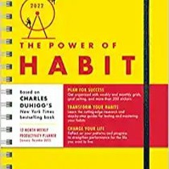 Free [epub]$$ 2022 Power of Habit Planner: A 12-Month Productivity Organizer to Master Your Habits a
