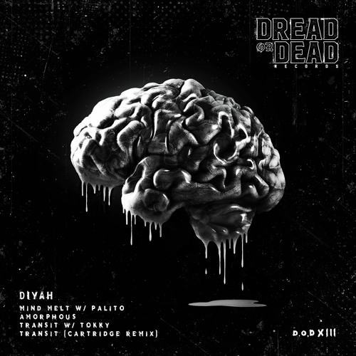 Diyah - Mind Melt EP [Out Now]