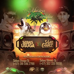 + MUSICA 0 ENVIDIA (SEBAS USUGA B2B SEBAS GOMEZ)
