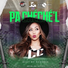CC - PA CHÉCHÉ'L