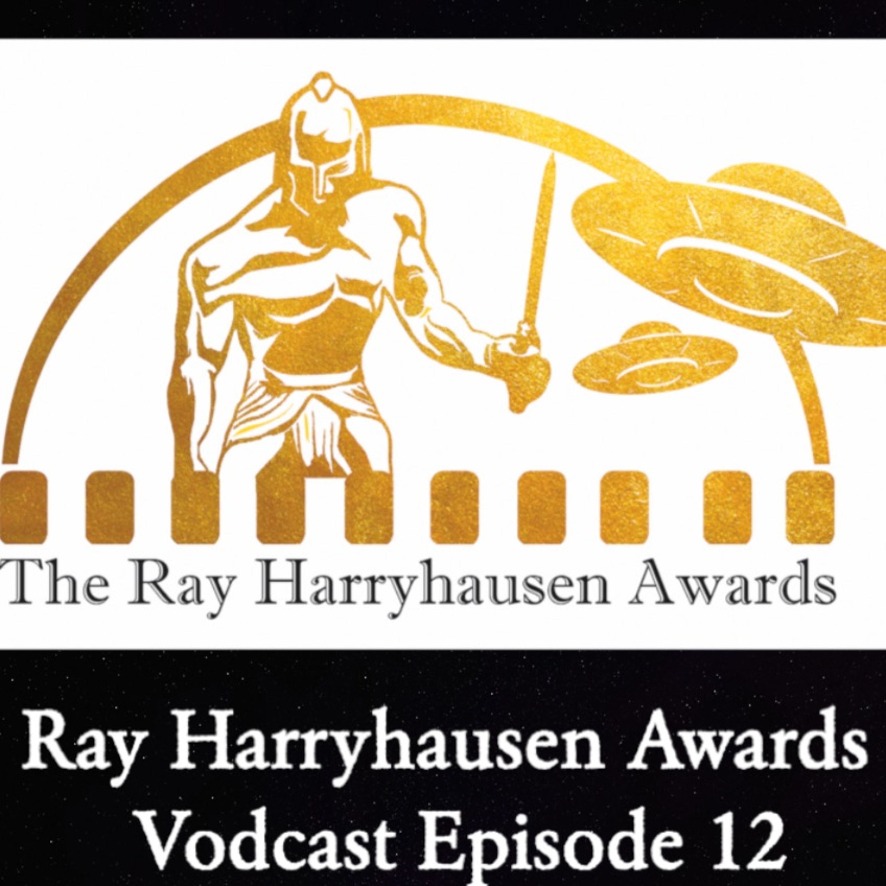 The Ray Harryhausen Podcast