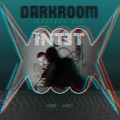DJ BRIDE Presents: DARKROOM CONFESSIONS - Episode #008 - Featuring INTET [NO]