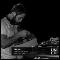 UNERI Podcast 19 - FEUDO【Vinyl Set】