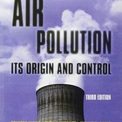 Free READ a(Book) Air Pollution: Its Origin and Control By  Kenneth Wark (Author),  Full Pages