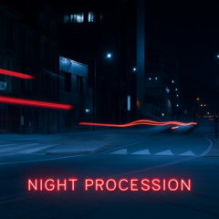 Night Procession