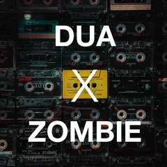 Dua X Zombie (G-mix)