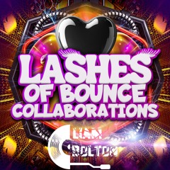 Lashes of Bounce collab with Liam Bolton