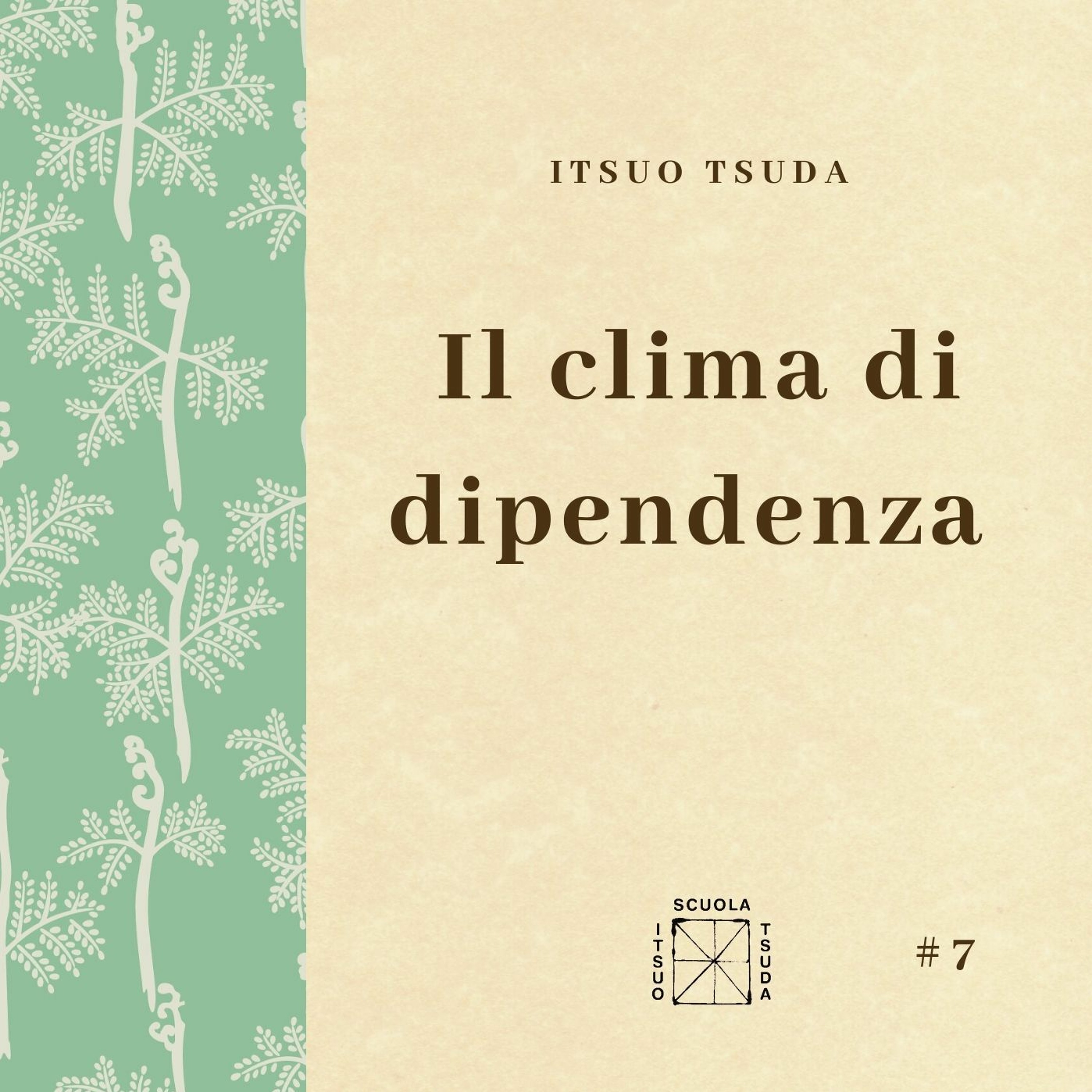 Itsuo Tsuda - Il clima di dipendenza episode artwork