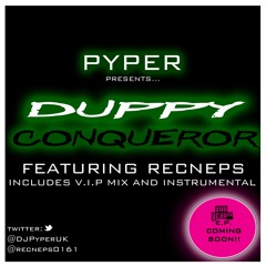 Pyper Ft Recneps - Duppy Conqueror E.P