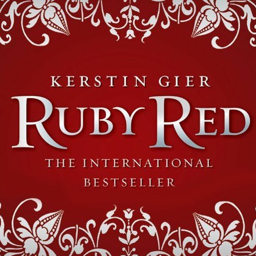 download EBOOK 🖊️ Ruby Red: Ruby Red Trilogy, Book 1 by  Kerstin Gier,Marisa Calin,A