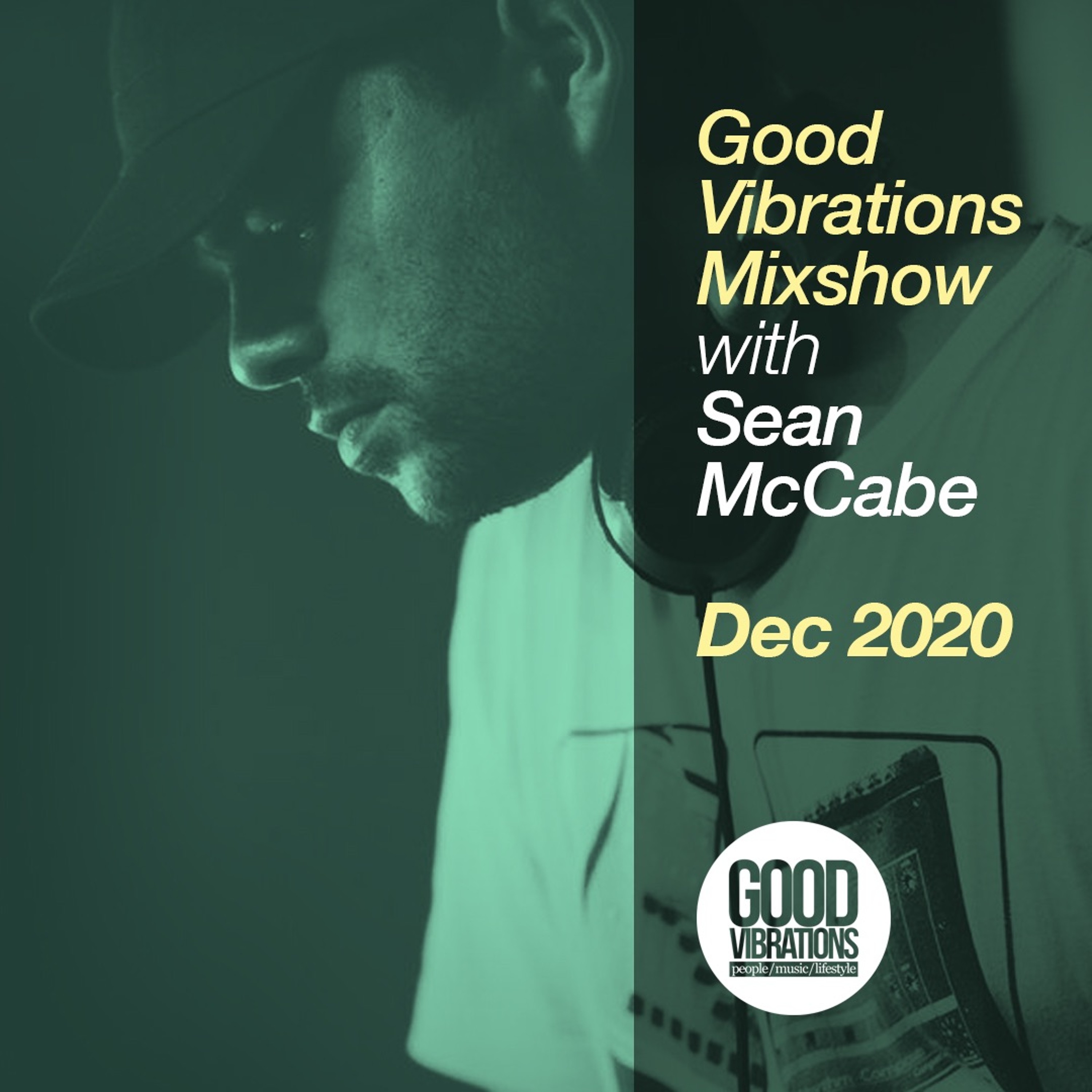 Good Vibrations Mixshow with Sean McCabe
