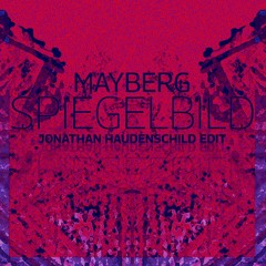 Mayberg - Spiegelbild (Spicy Sweets Techno Remix)