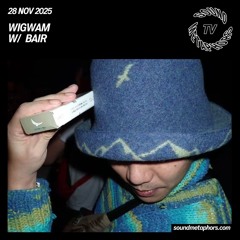 Bair | Sound Metaphors TV - November 28 / 2025