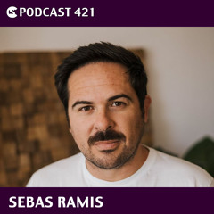 CS Podcast 421: Sebas Ramis