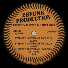 2BFUNK Eternity (Is Over Me) Capitan Harlok RMX 2025
