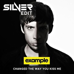 Changed The Way You Kiss Me (SILVER Edit) **FREE DOWNLOAD IN DESCRIPTION**