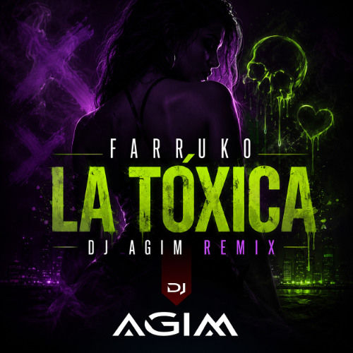 Farruko - La Toxica (Dj Agim Remix) by DJAgim