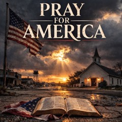 1. Pray For America