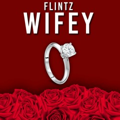 Wifey - (official audio)