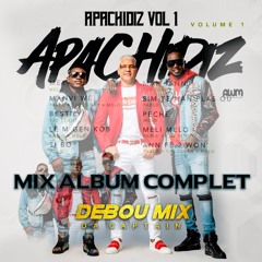 Apachidiz Vol 1 - Mix Full Album