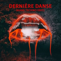 [FREE DL] Dernière Danse (Hard Techno Edit) - Sandro Cardio x Gewoonraves