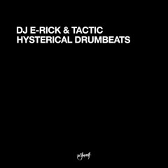 Hysterical Drumbeats (Original Mix)