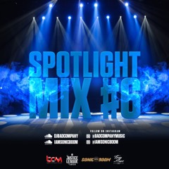 THE SPOTLIGHT MIX #6 "2022 SOCA PRELUDE"| Mixed by: Sonicboom