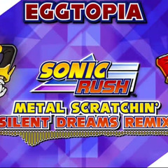 Sonic Rush - Metal Scratchin'  [Silent Dreams Remix]