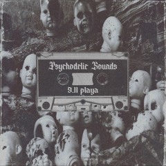 PSYCHODELIC SOUNDS (Full Tape)