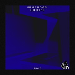 Enver - Outline (Free Download)