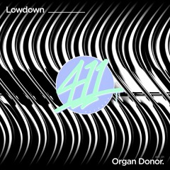 Organ Donor [411 Records]