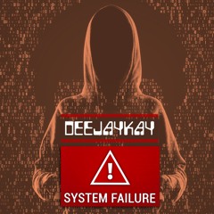 System failure