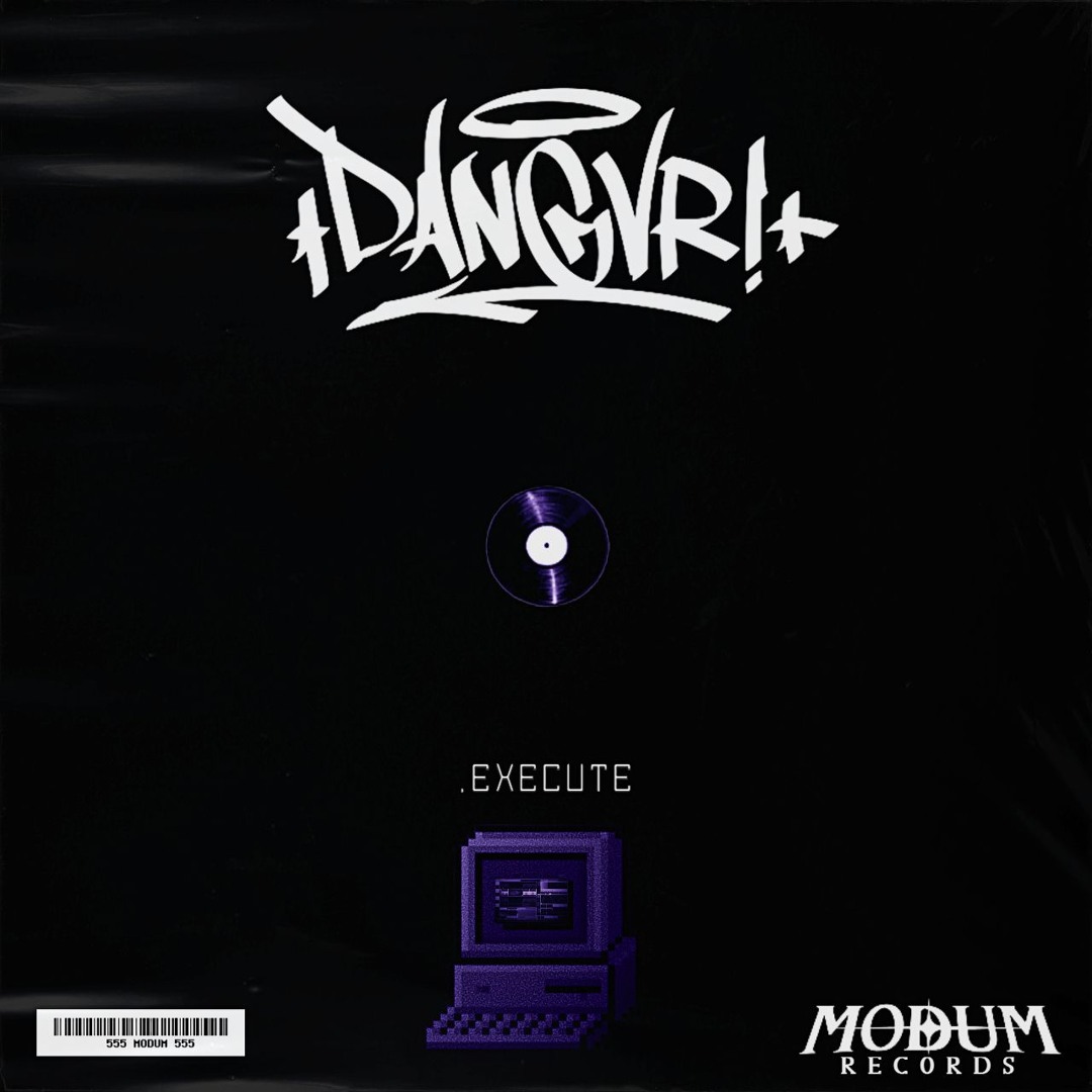 DANGVR! - .EXECUTE [DIRECT DL]
