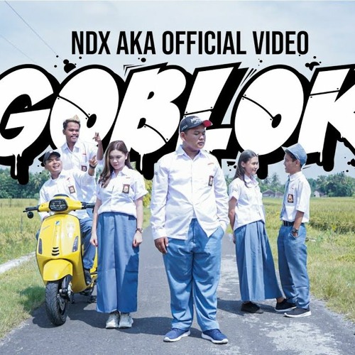 NDX AKA - GOBLOK ( Official Music Video )