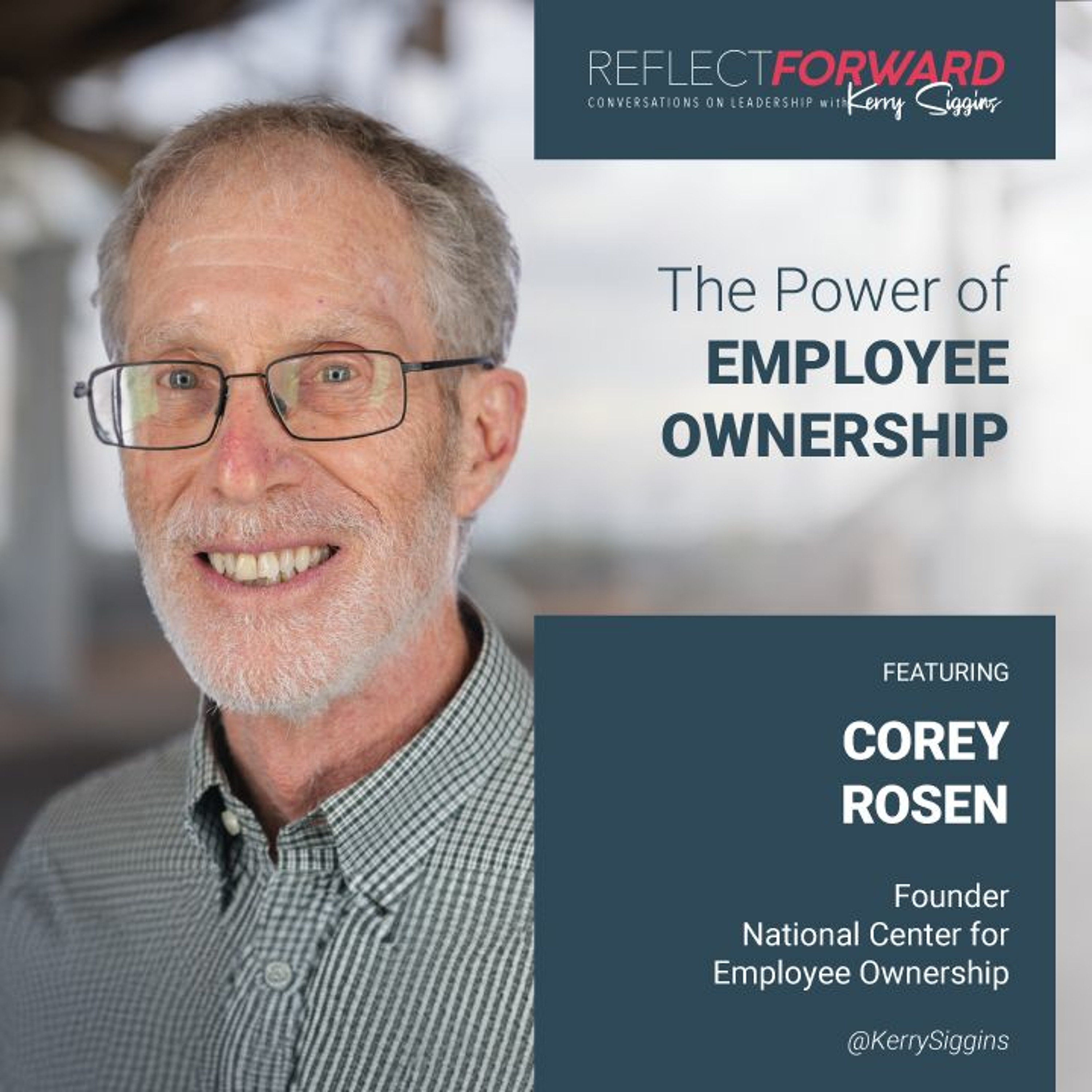 The Power of Employee Ownership w/ Corey Rosen episode artwork