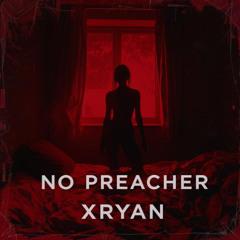 No Preacher