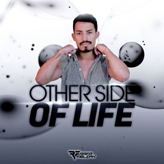 Other Side Of Life - DJ Rafa Feliph (Set Promo)
