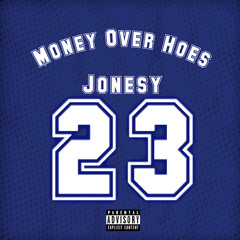 Money Over Hoes
