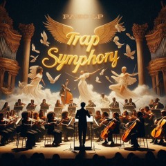 Trap Symphony - PakoLP
