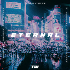 E T E R N A L