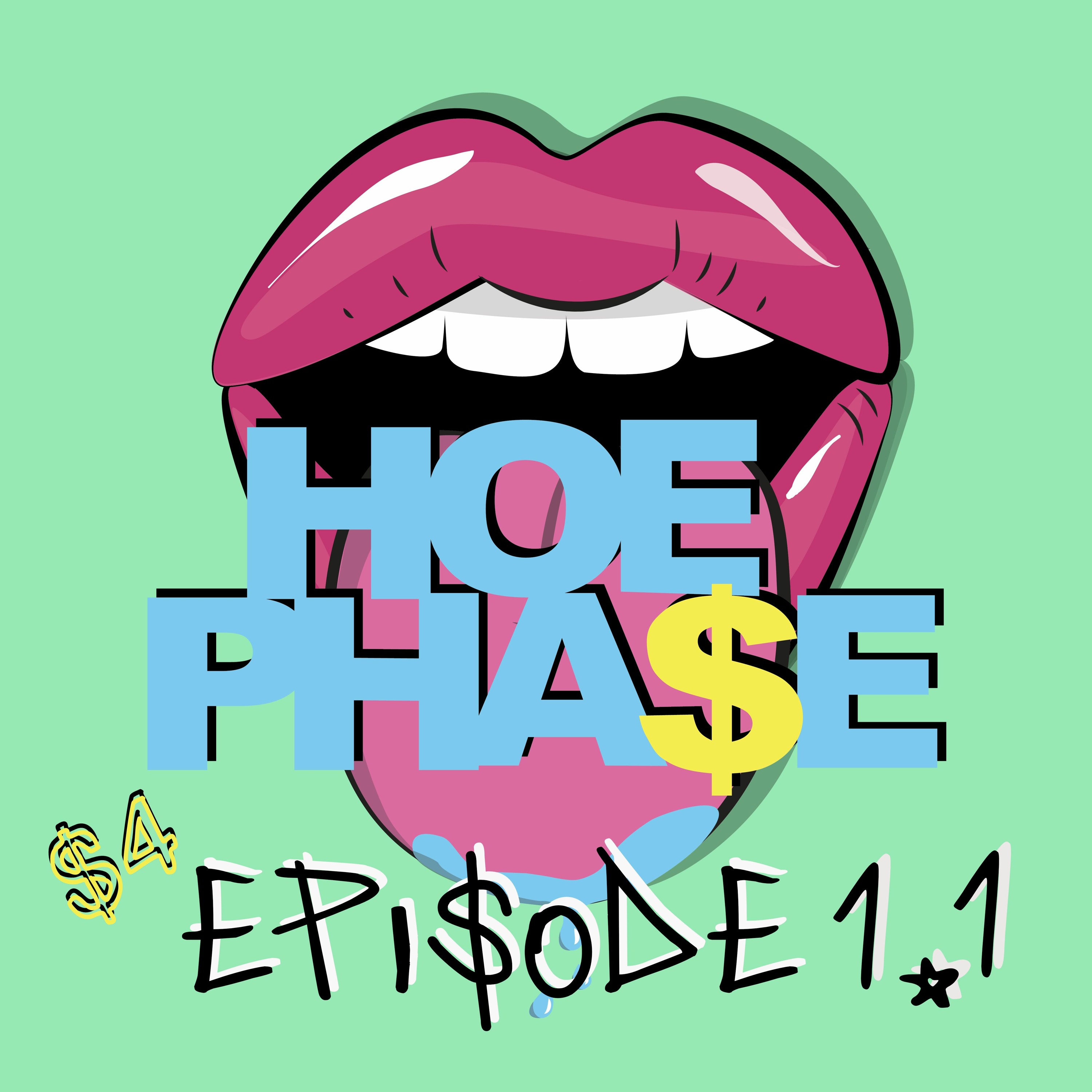 THE HOE PHA$E