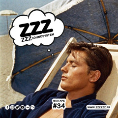 ZZZzzz Soundsystem - Mixtape #34