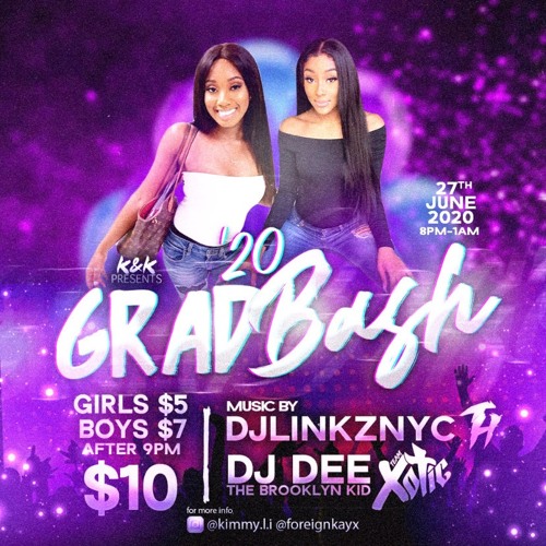 K&K GRADUATION BASH 6.27.20 'LIVE AUDIO' @DJLINKZNYC x @DJDEETHEBROOKLYNKID