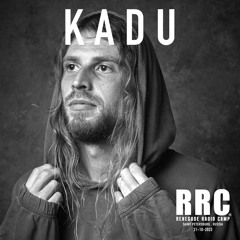 Renegade Radio Camp - KADU - Mix 21-10-2023