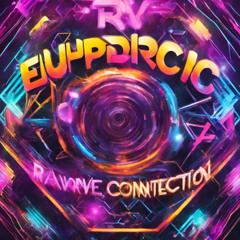 Euphoric Rave Connection